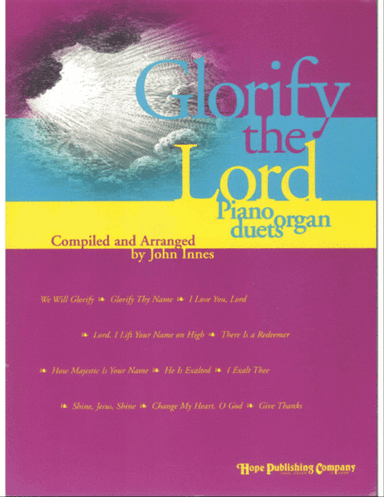 Glorify the Lord