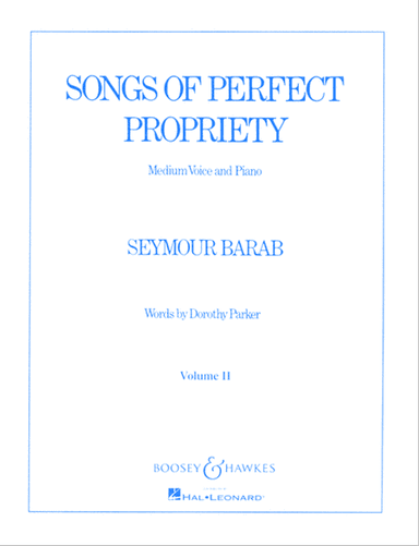 Songs of Perfect Propriety – Volume II