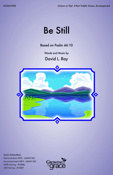 Be Still (Unison, opt. 2-Part - Digital)