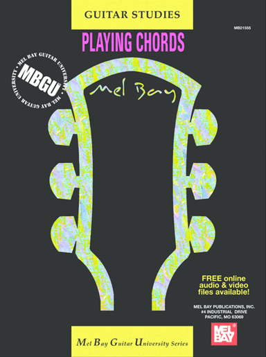 MBGU Guitar Studies: Playing Chords