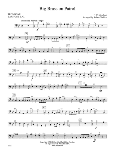 Big Brass on Patrol: 1st Trombone