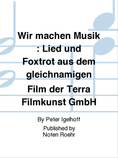 Wir machen Musik
