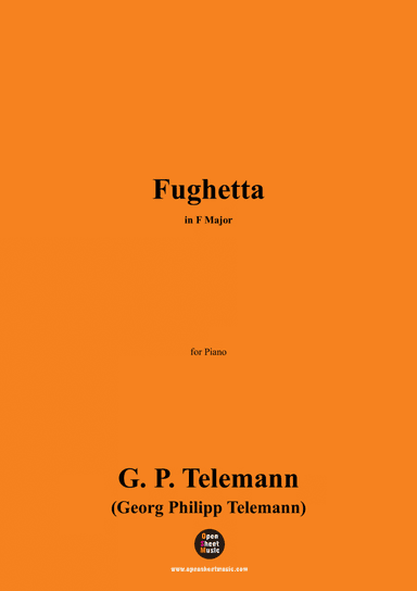 G. P. Telemann-Fughetta,in F Major,for Piano