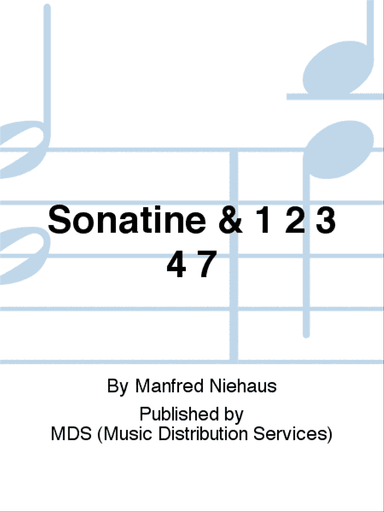 Sonatine & 1 2 3 4 7