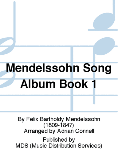 Mendelssohn Song Album Book 1