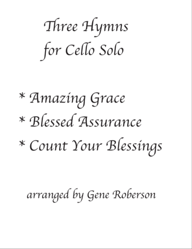 Three Hymns for Cello Solo and Piano