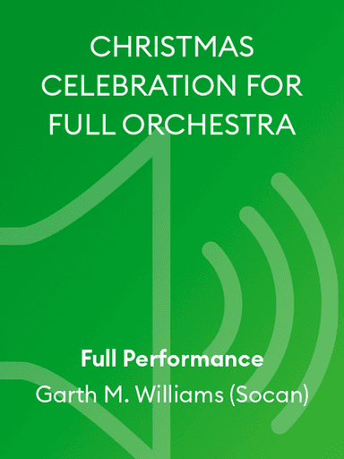 CHRISTMAS CELEBRATION FOR FULL ORCHESTRA