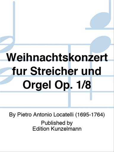 Christmas concerto for strings and organ Op. 1/8