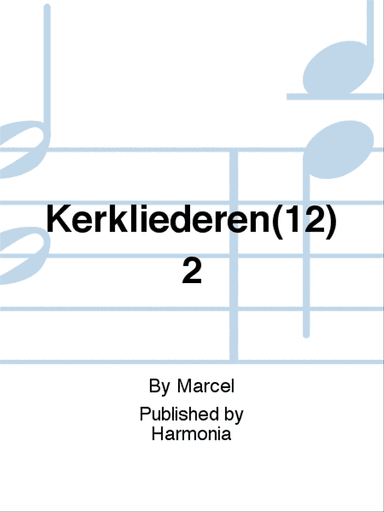 Kerkliederen(12) 2