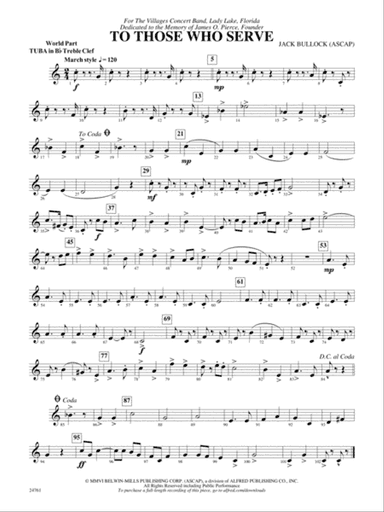 To Those Who Serve: (wp) B-flat Tuba T.C.