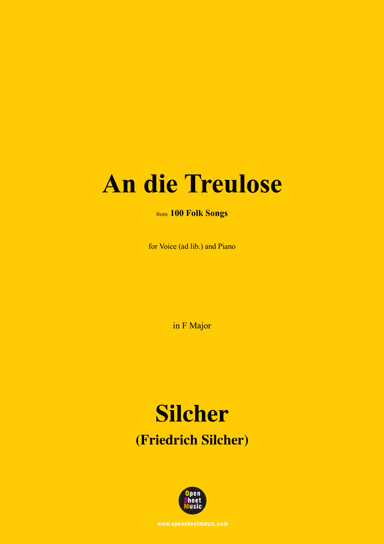 Silcher-An die Treulose,for Voice(ad lib.) and Piano