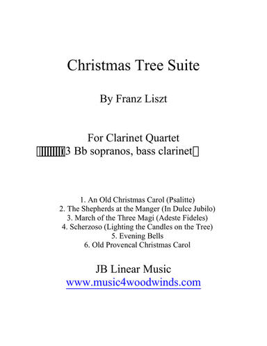 Franz Liszt "Christmas Tree Suite" for Clarinet Quartet