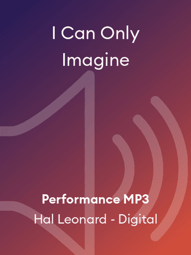 I Can Only Imagine