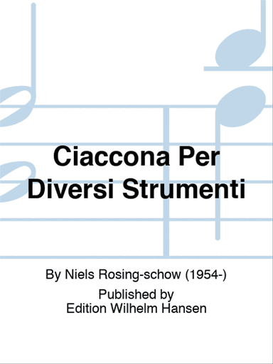 Ciaccona Per Diversi Strumenti