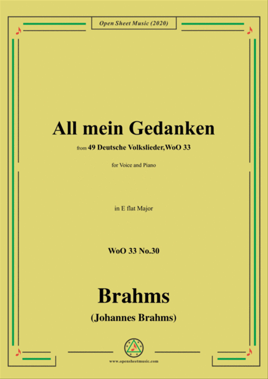 Brahms-All mein Gedanken,WoO 33 No.30,in E flat Major,for Voice and Piano