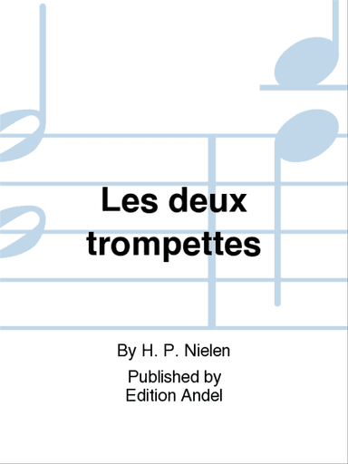 Les deux trompettes