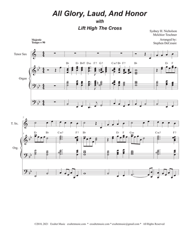 All Glory, Laud, And Honor (with "Lift High The Cross" - (Tenor Saxophone and Organ)