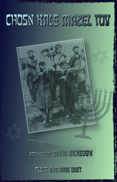 Mazel Tov, Klezmer Wedding Tune for Flute and Oboe Duet