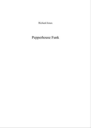Pepperhouse Funk (for brass band)