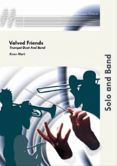 Valved Friends