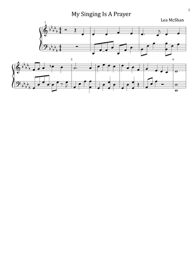 My Singing Is A Prayer