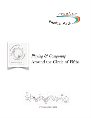 Playing & Composing Around the Circle of Fifths