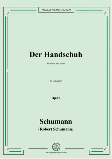 Schumann-Der Handschuh,Op.87,in G Major,for Voice&Piano