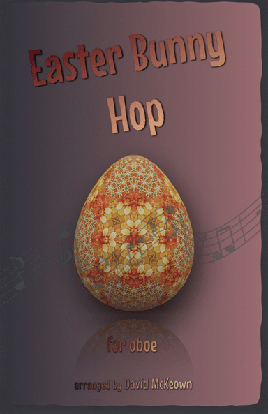 The Easter Bunny Hop, for Oboe Duet