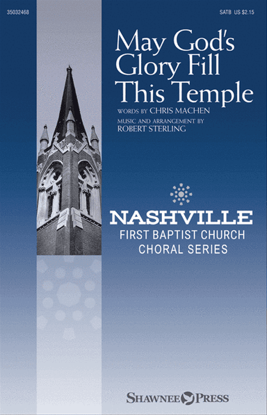 May God's Glory Fill This Temple