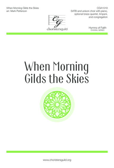 When Morning Gilds the Skies