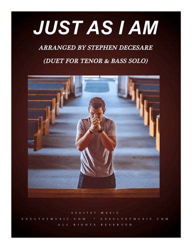 Just As I Am (Duet for Tenor and Bass Solo)