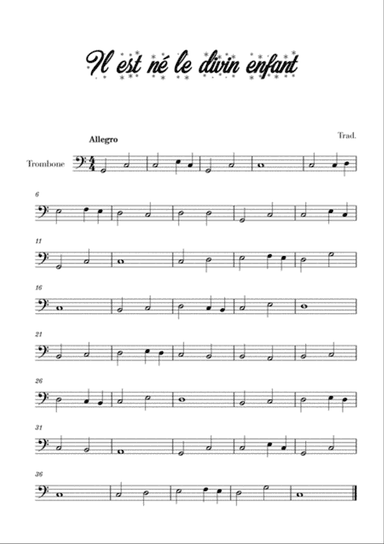 Il est né le divin enfant (for Trombone)
