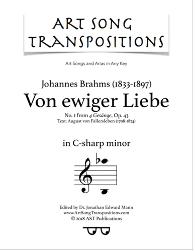 BRAHMS: Von ewiger Liebe, Op. 43 no. 1 (transposed to C-sharp minor)