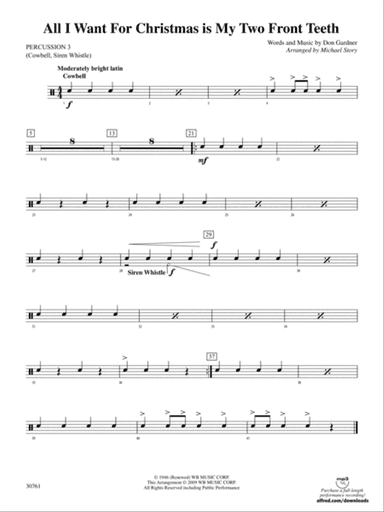 All I Want for Christmas Is My Two Front Teeth: 3rd Percussion
