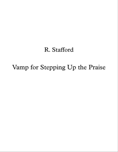 Vamp For Steppin Up The Praise