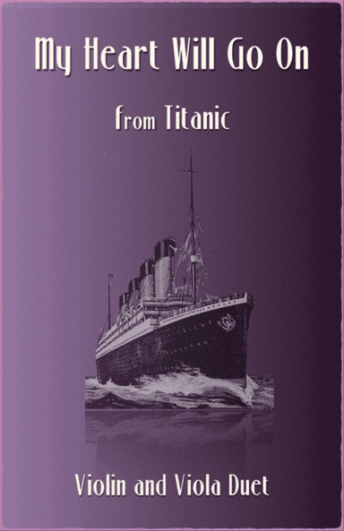 My Heart Will Go On (Love Theme from Titanic)