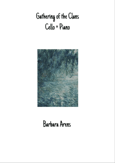Gathering of the Clans for Cello + Piano
