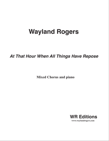 At That Hour When All Things Have Repose