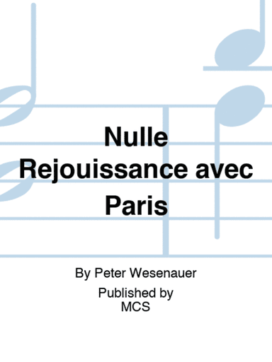 Nulle Rejouissance avec Paris