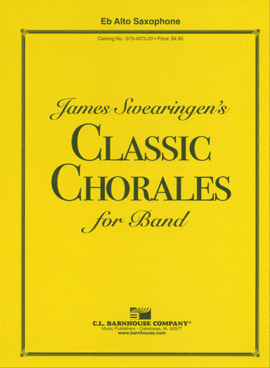James Swearingen's Classic Chorales for Band
