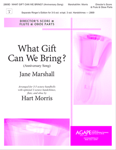 What Gift Can We Bring