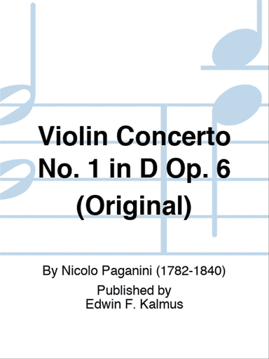 Violin Concerto No. 1 in D Op. 6 (Original)