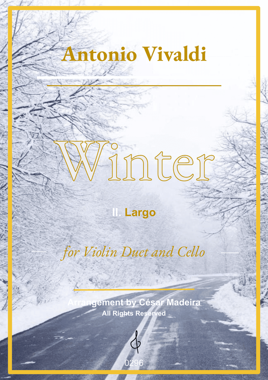 Winter by Vivaldi - Violin Duo and Cello - II. Largo (Full Score and Parts)