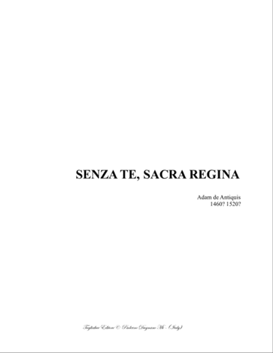 SENZA TE SACRA REGINA - A. de Antiquis - SATB