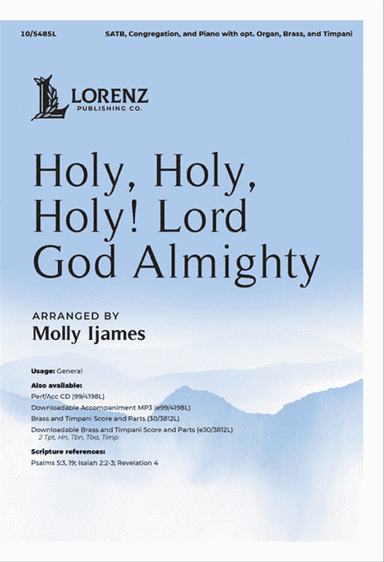 Holy, Holy, Holy! Lord God Almighty