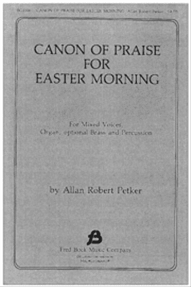 Canon of Praise for Easter Morning