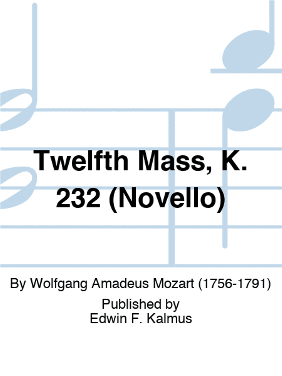 Twelfth Mass, K. 232 (Novello)