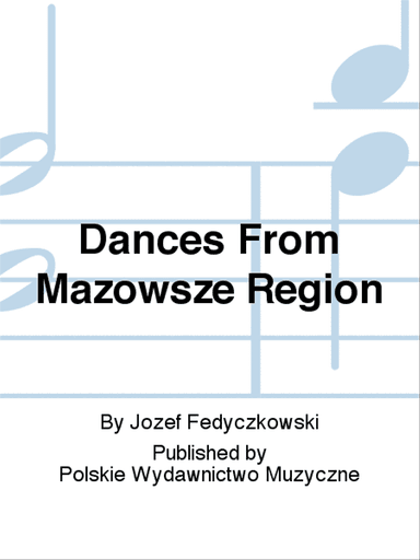 Dances From Mazowsze Region