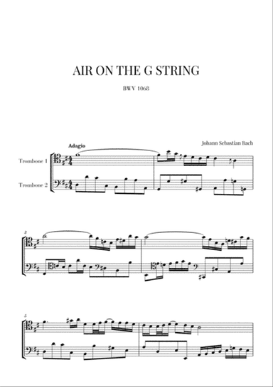Bach: Air on the G String for 2 Trombones