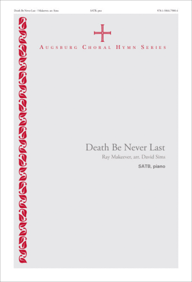 Death Be Never Last